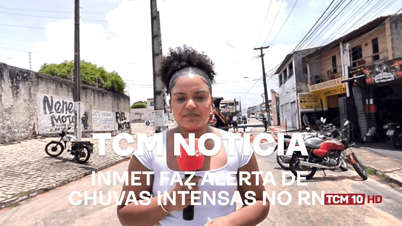 TCM Notícia - INMET faz alerta de chuvas intensas no RN