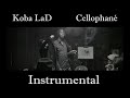Koba LaD Cellophané INSTRUMENTAL Koba LaD Cellophané INSTRUMENTAL