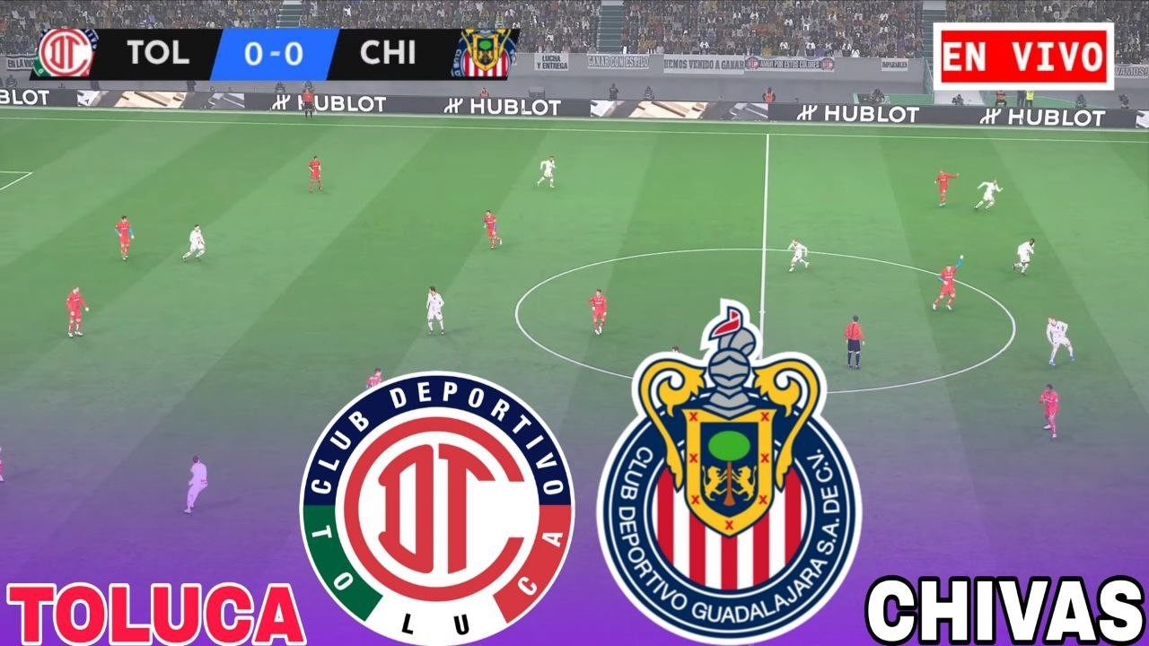 Toluca vs Chivas EN VIVO Liga MX 2026 Partido De Hoy Simulación Realista PES 21