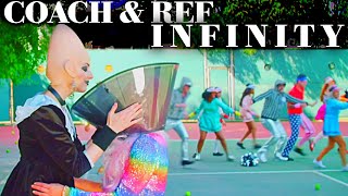 Coach & Ref - iNFiNiTY (OFFiCiAL ViDEO)