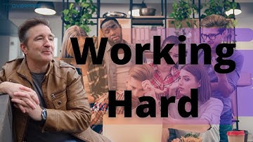 Working Hard Is the Price of Entry