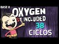 Oxygen Not Included - 38 ciclos