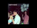 Zerwee Full EP