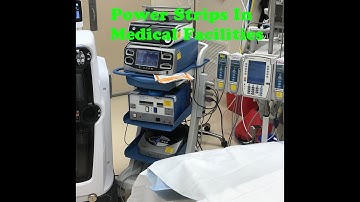 Power Strips in Medical Facilities