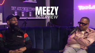 Meezy Talks 21 Savage, Advice To Managers, Next Generation Of Atlanta, Stone Mountain & More