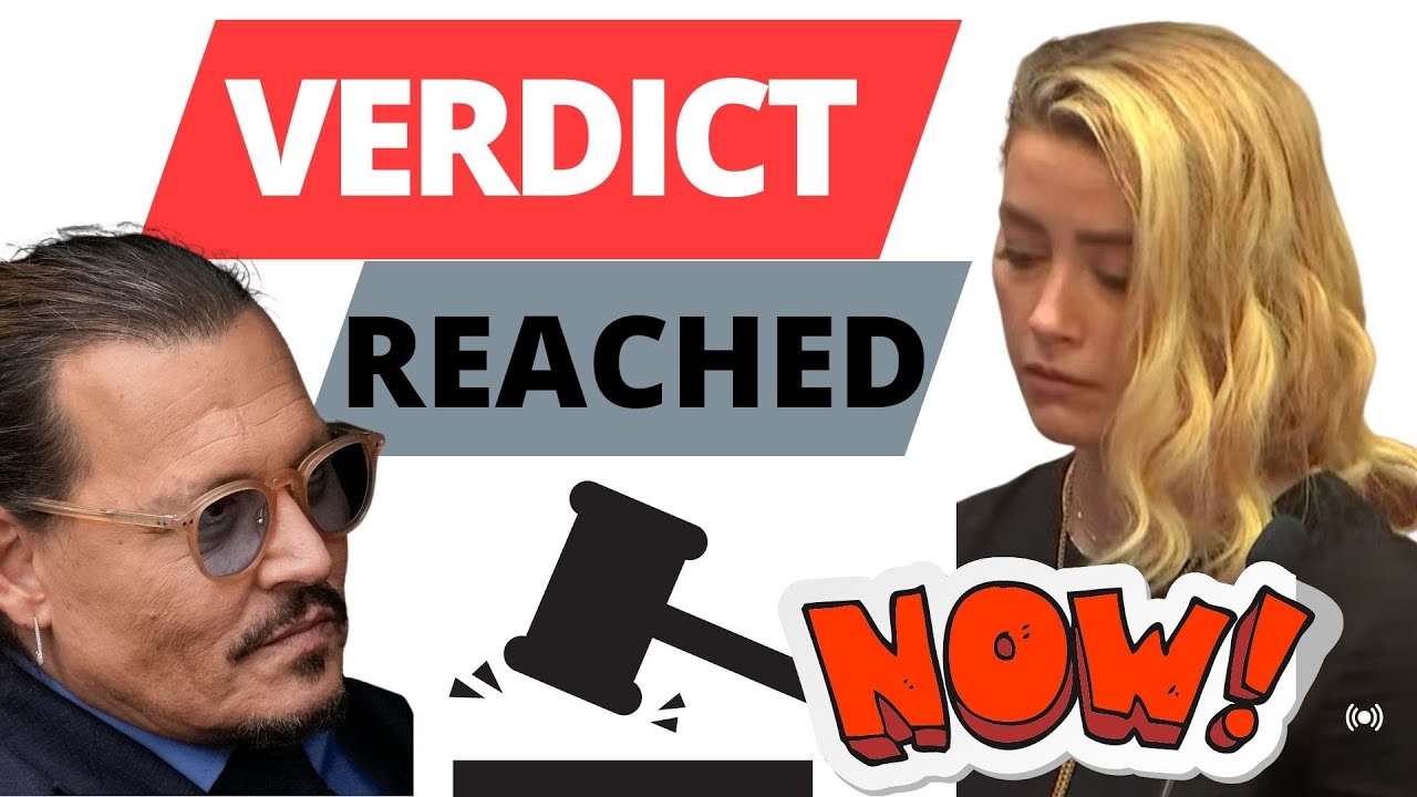 Verdict REACHED - Johnny Depp v Amber Heard Defamation Trial - YouTube