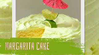 Margarita Cake with Tequila Lime Buttercream: Happy Cinco De Mayo!