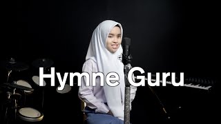 Hymne Guru - Putri Ariani cover