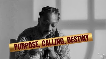 Purpose, Calling Destiny Prayer