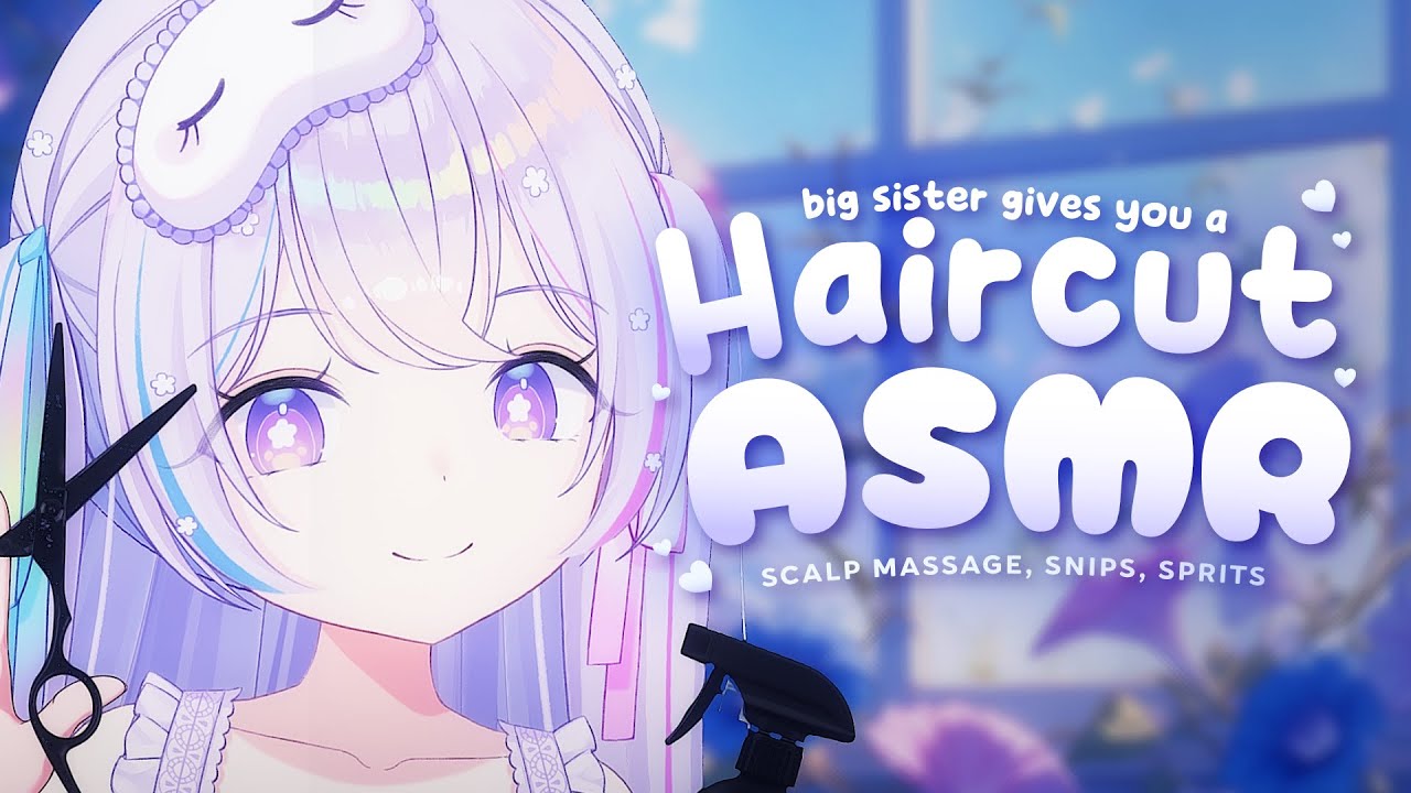 Big Sister Gives You a Haircut 【ASMR SR3D】【Massage, Snips, Sprits】【Whispers to Dreamland EP17】
