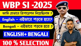 🎯Wbp SI Main Exam English & Bengali Syllabus and Strategy🔥A to Z আলোচনা