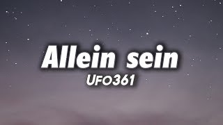 Ufo361 - Allein sein (Lyrics)