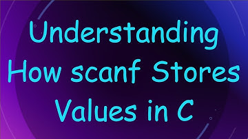 Understanding How scanf Stores Values in C