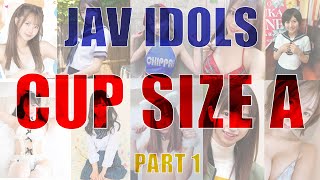 [JAV] Japanese Prnstars with Breast Cup Size A Part 1. #Cupsize #JAV #Adultindustry