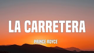 Video thumbnail of "Prince Royce - La Carretera (Letra/Lyrics)"