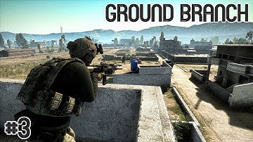 Huge Update Absolutely SLAPS - Ground Branch (Early Access) (V1032) - Part 3
