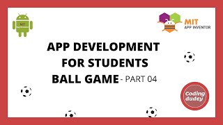 How to create a BALL GAME App in MIT App Inventor || Part 04 || Tutorial for Students [2021] screenshot 2