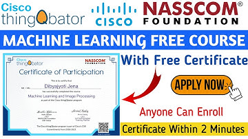 Machine Learning Free Course || Nasscom Free Courses || Cisco Free Courses || Cisco Free Certificate