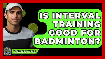 Is Interval Training Good For Badminton? - The Racket Xpert