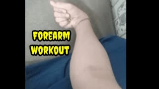 want to make bigger forearm || forearm workout at Home forearm