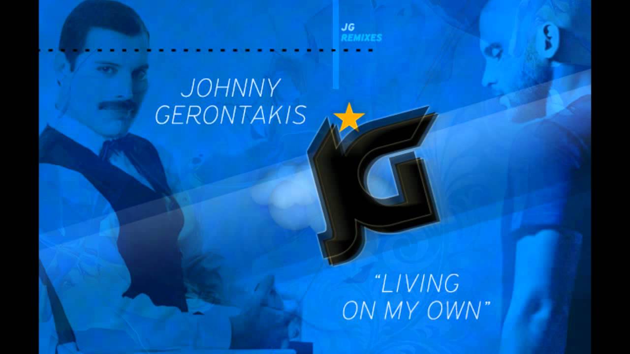 Freddie Mercury-Living on my own (Johnny Gerontakis remix)