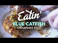 Eatin' Chesapeake (Crabs, Crabcakes, Oysters & Catfish): Chesapeake Bay Week Preview