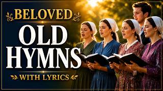 Beloved Old Hymns sung by Mennonite Choir (Acapella with lyrics) screenshot 1