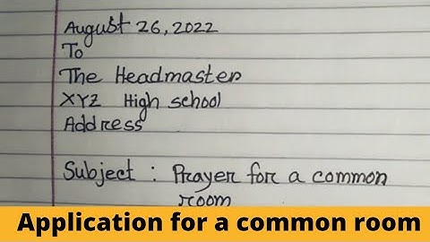 Application for a common room || application writing
