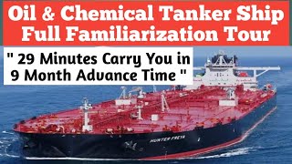 Tanker Ship Full Tour | Oil And Chemical Tanker Ship Familiarization | Cargo Ship deck Tour