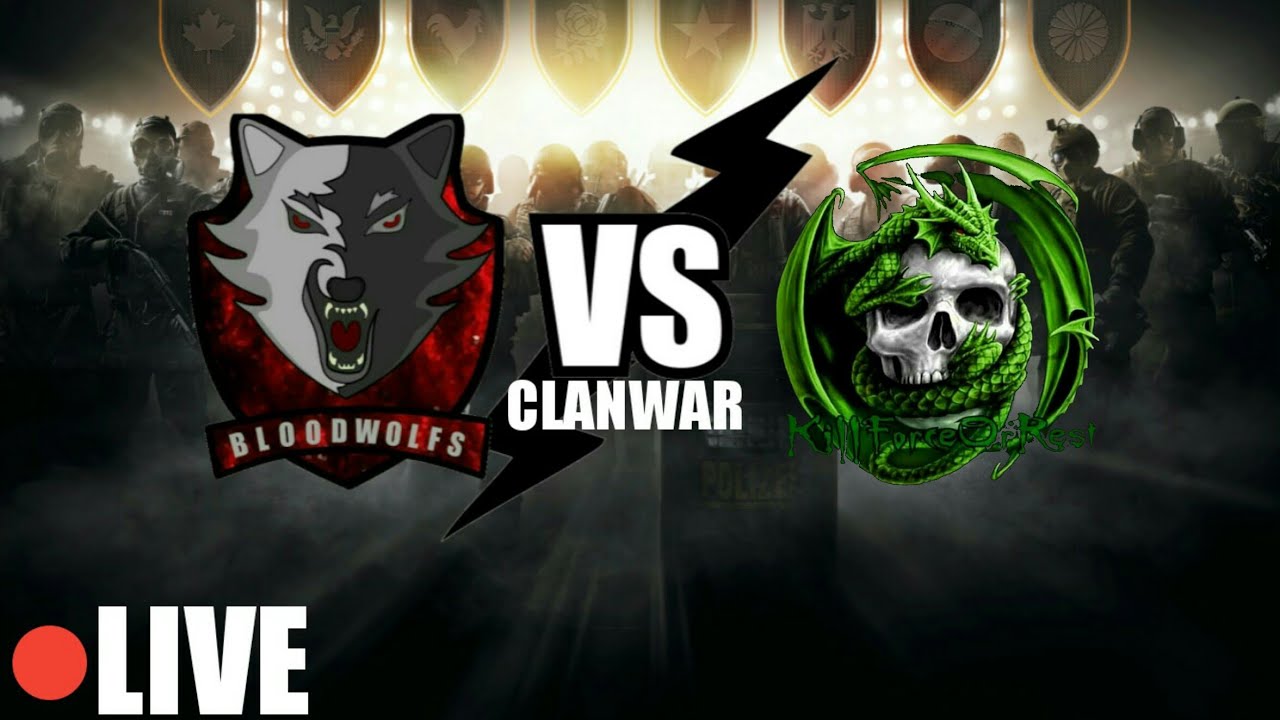 KillForceOrRest vs BLOODWOLFSCLAN | Clanwar RainbowSixSiege | 17.03.2018