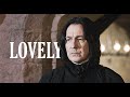 SEVERUS SNAPE TRIBUTE | LOVELY