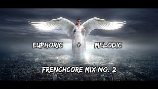 Euphoric & Melodic Frenchcore Mix 2020 // Part 2
