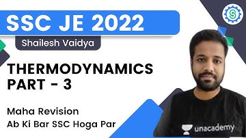 Thermodynamics Part - 3 | Maha Revision | Ab Ki Bar SSC Hoga Par | Shailesh Vaidya