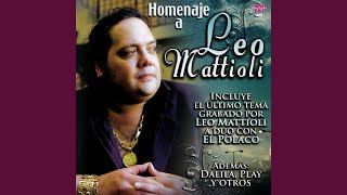 Video thumbnail of "Leo Mattioli - No Puedo Olvidarla"