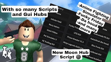 New **Op** Moon Hub Script 20+ scripts and 15+ Hub Scripts | arceus x roblox scripts