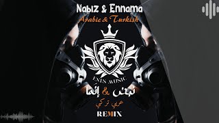 Burak Bulut & kurtuluş Kuş & Ammar Aldyrani | Nabız - Ennama  (ENES MUSIC REMIX)
