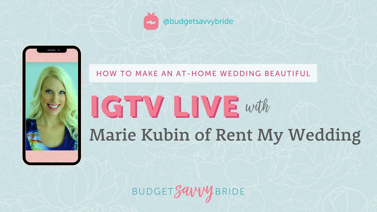 Live With Rent My Wedding founder Marie Kubin!