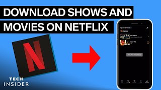 How To Download Shows And Movies On Netflix