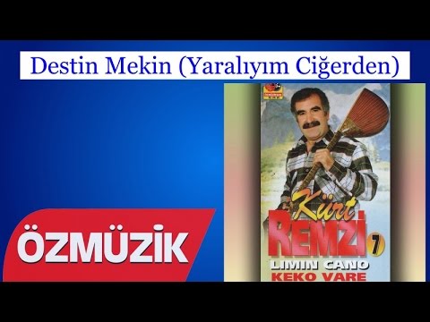 Destin Mekin (Yaralıyım Ciğerden) - Kürt Remzi (Official Video)