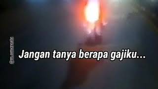 STORY WA'Jangan Tanya Berapa Gaji ku'Anak rantau pasti menangis...Story wa Terbaru