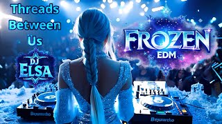 Threads Between Us - Featuring DJ Elsa - By Luna - Off Her First Album - Ignition Point