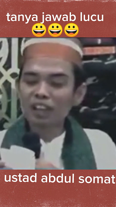 tanya jawab lucu😀 ustadz abdul somat#shorts #shortvideo #uas