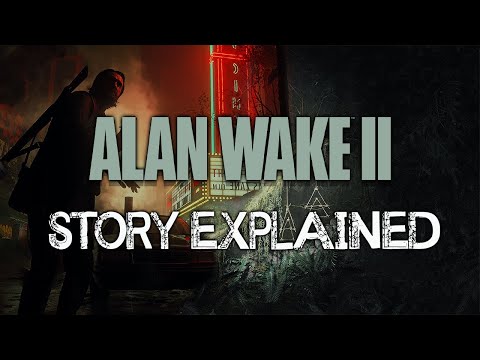 Alan Wake Story Recap: What You Need To Know Before Alan Wake 2