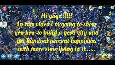 How to build a good city in Sim CityBuilt - get 100% happiness and more sims ........