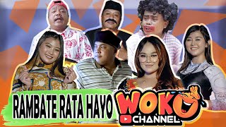 NEW WOKO CHANNEL - RAMBATE RATA HAYO (Piye To Kiiih)