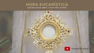 HORA EUCARÍSTICA