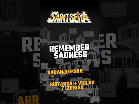 Remember Sadness - Saint Seiya Soundtrack #7stringguitar #saintseiya #cavaleirosdozodíaco
