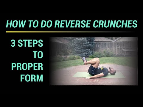 Reverse Crunch: How To (3 steps to proper form)