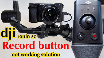 dji ronin sc gimbal record button not working solution in hindi