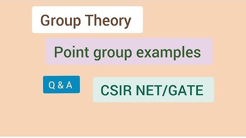 Group Theory//Point group Examples//CSIR NET/GATE CHEMICAL SCIENCE
